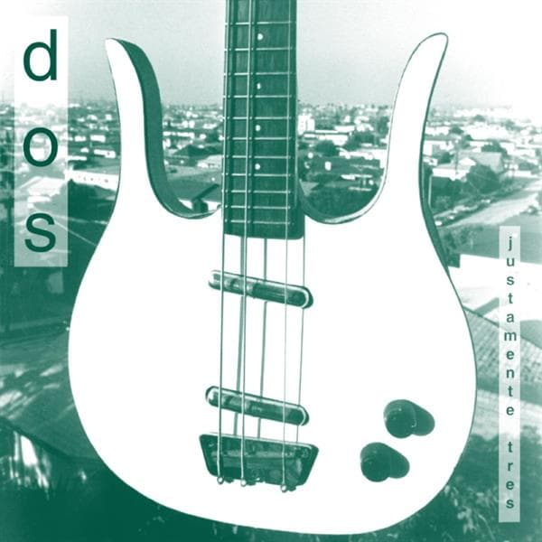 dos - Justamente Tres (LP) (Limited Edition) (Remastered)