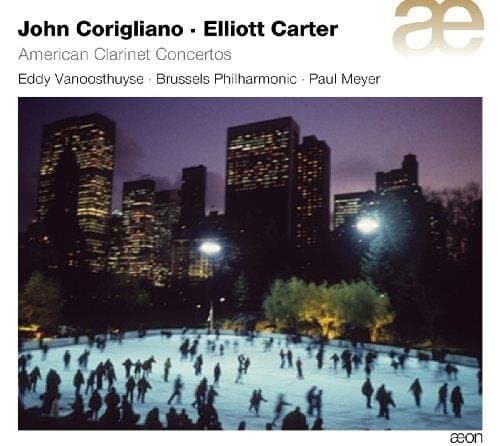 Eddy Vanoosthuyse, Brussels Philharmonic, Paul Meyer - Corigliano|Carter: American Clarinet Concertos (CD)