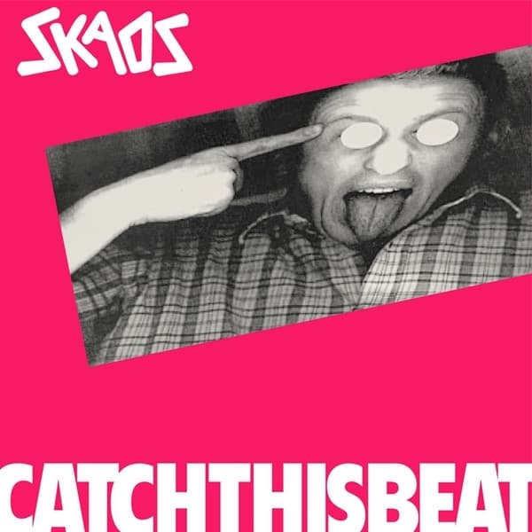 Skaos - Catch This Beat (LP)