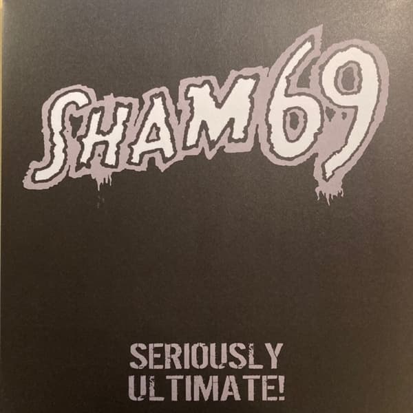 Sham 69 - Seriously Ultimate! (2 LP) (Limited Edition)