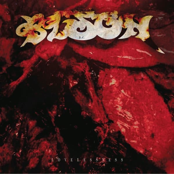 Bison B.C. - Lovelessness (CD)