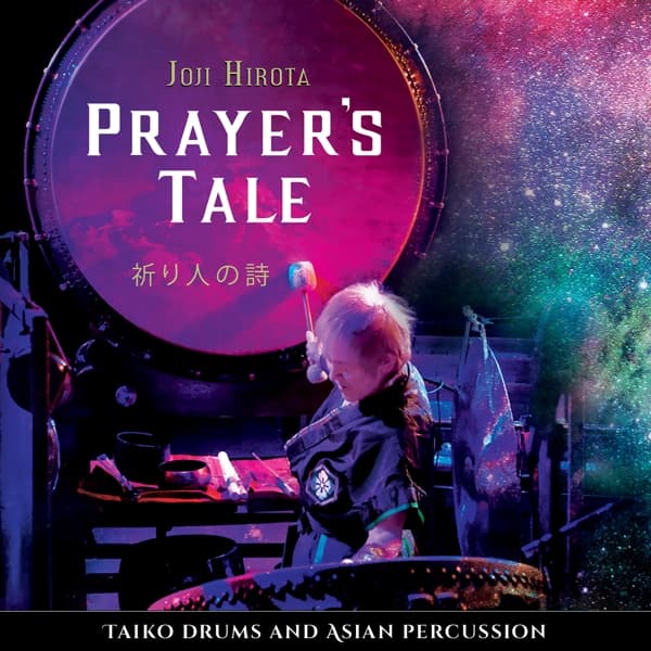 Joji Hirota - Prayer's Tale. Taiko Drums And Asian Percussion (CD)