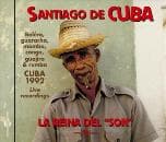Various Artists - Santiago De Cuba: La Reina Del Son (CD)
