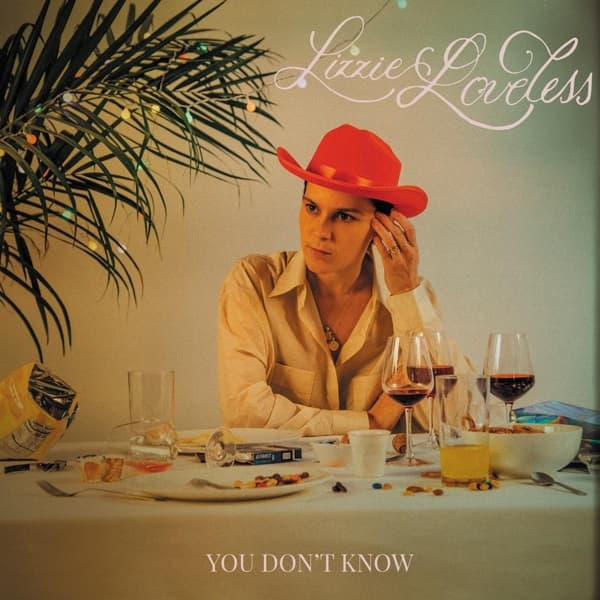 Lizzie Loveless - You Don't Know (LP) (Limited Edition) (Coloured Vinyl)