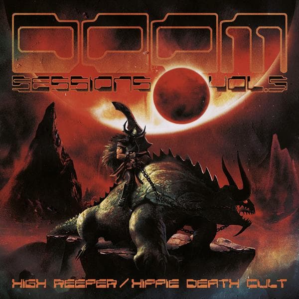 High Reeper / Hippie Death Cult - Doom Sessions 5