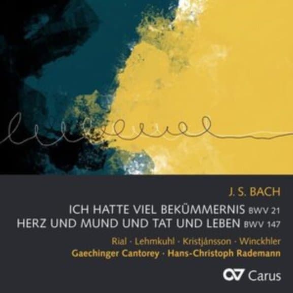 Nuria Rial, Wiebke Lehmkuhl, Gaechinger Cantorey, Hans-Christoph Rademann - J.S. Bach: Ich Hatte Viel Bekümmernis BWV 21 | Herz Und Mund Und Tat Und Leben BWV 147 (CD)