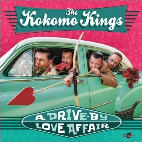 The Kokomo Kings - A Drive-By Love Affair (CD)