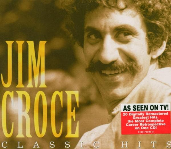 Jim Croce - Classic Hits