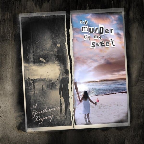 The Murder Of My Sweet - A Gentleman's Legacy (CD)