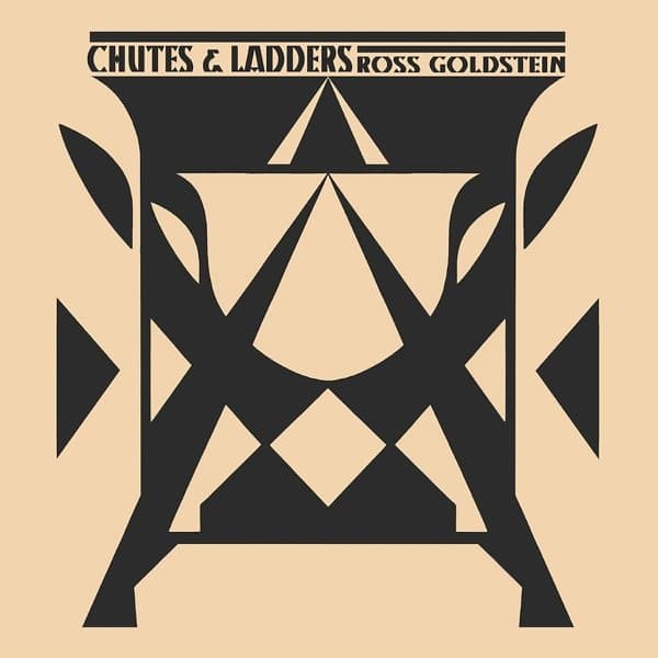 Ross Goldstein - Chutes & Ladders (LP)