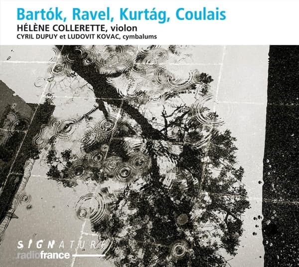 Hélène Collerette, Cyril Dupuy, Ludovit Kovac - Bartók, Ravel, Kurtag, Coulais (CD)