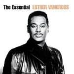 Luther Vandross - The Essential Luther Vandross