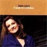 Claire Lynch - Friends For A Lifetime