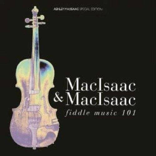 Ashley MacIsaac & David MacIsaac - Fiddle Music 101 (CD) (Special Edition)