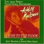 Ashley MacIsaac With Joey Beaton And David MacIsaac - Close To The Floor (CD) (Special Edition)