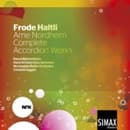 Frode Haltli - Arne Nordheim Complete Accordion Wo