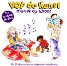 VOF De Kunst - Muziek Op Schoot (De Leukste Liedjes) (CD)
