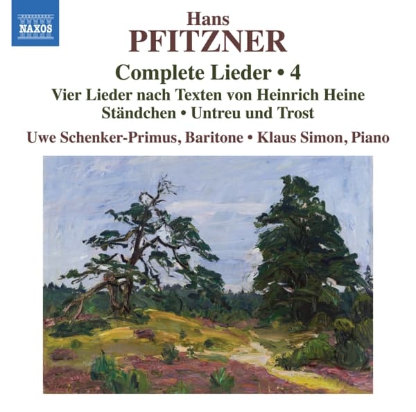 Uwe Schenker-Primus & Klaus Simon - Pfitzner: Complete Lieder, Vol. 4 - Vier Lieder Nach Texten von Heinrich Heine (CD)