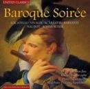 Ashley Solomon, Rachel Podger, Daniel Yeadon - Baroque Soirée (CD)