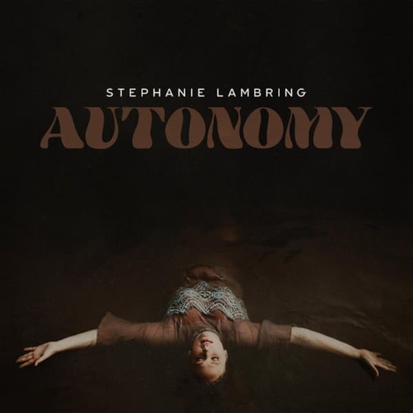 Stephanie Lambring - Autonomy (CD)