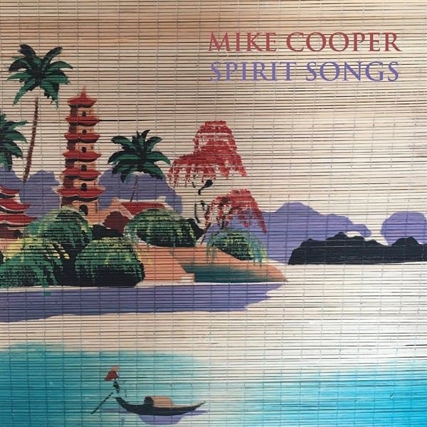 Mike Cooper - Spirit Songs (LP) (Remastered)