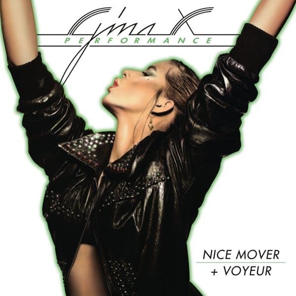 Gina X Performance - Nice Mover + Voyeur (2 CD) (Remastered)