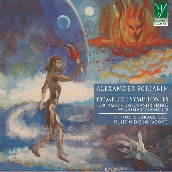 Vittoria Caracciolo & Nunzio Dello Iacovo - Scriabin: Complete Symphonies For Piano 4-hands And 2 Pianos (3 CD)