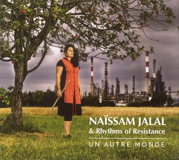 Naïssam Jalal & Rhythms Of Resistance - Un Autre Monde (2 CD)
