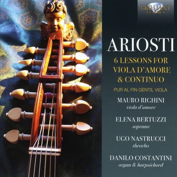 Mauro Righini, Elena Bertuzzi, Ugo Nastrucci, Danilo Costantini - Ariosti: 6 Lessons For Viola D'Amore & Continuo | Pur Alfin Gentil Viola (CD)