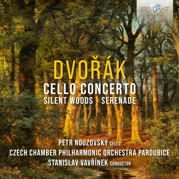 Petr Nouzovský, Komorni Filharmonie Pardubice, Stanislav Vavrinek - Dvořák: Cello Concerto, Silent Woods, Serenade (CD)