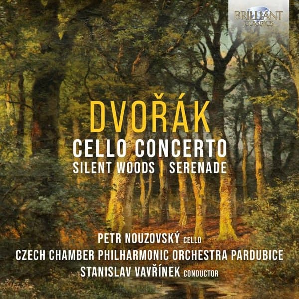 Petr Nouzovský, Komorni Filharmonie Pardubice, Stanislav Vavrinek - Dvořák: Cello Concerto, Silent Woods, Serenade (CD)