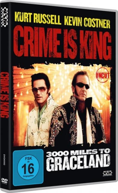 Crime Is King: 3000 Miles To Graceland (Import)