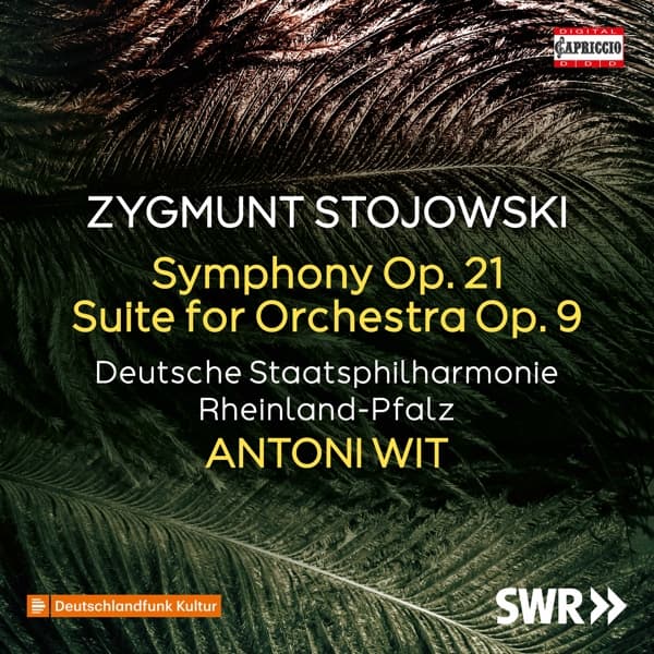 Deutsche Staatsphilharmonie Rheinland-Pfalz, Antoni Wit - Stojowski: Symphony, Op. 21 | Suite For Orchestra, Op. 9 (CD)