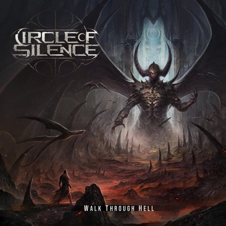 Circle Of Silence - Walk Through Hell (CD)