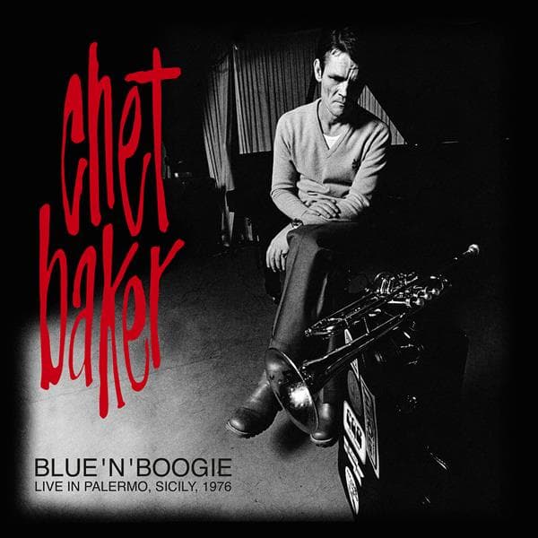 Chet Baker - Blue ‘N’ Boogie (Live In Palermo, Sicily, 1976) (LP)