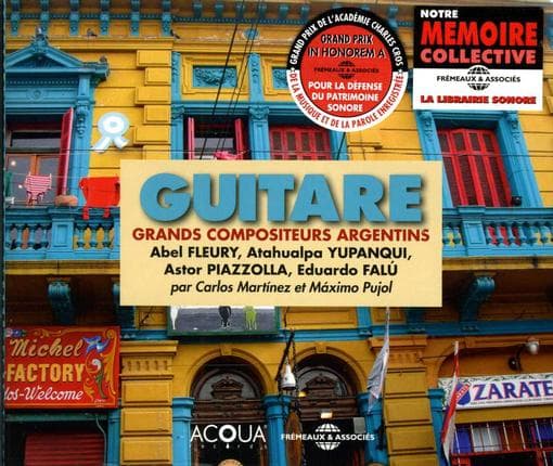 Abel Fleury & Astor Piazzolla Atahualpa Yupanqui - Guitare - Grands Compositeurs Argentins (4 CD)