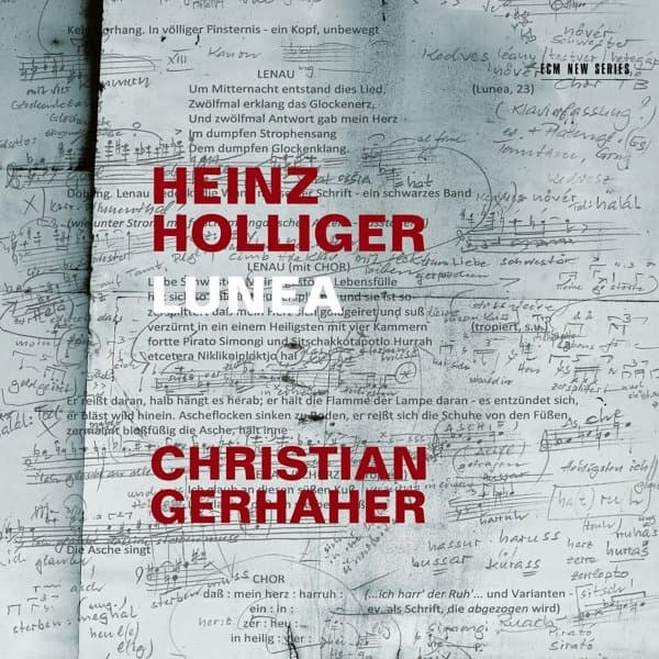 Christian Gerhaher, Tabea Zimmermann, Jörg Widmann - Heinz Holliger: Lunea (2 CD)