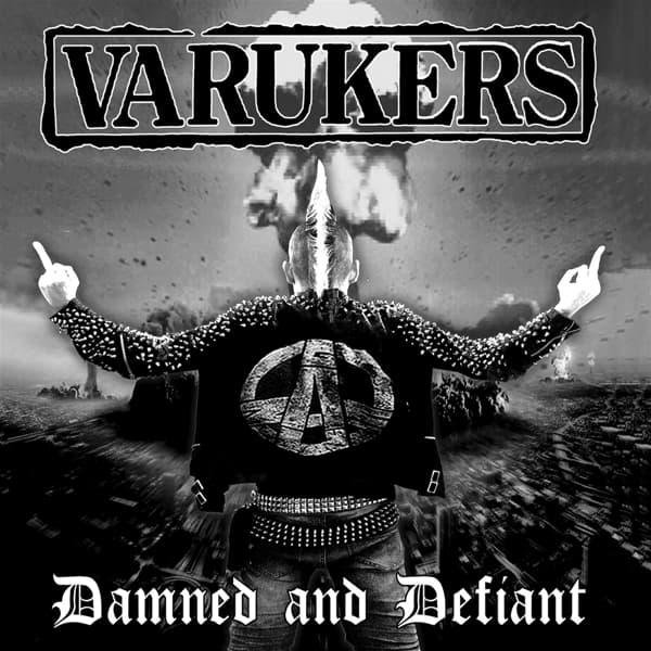The Varukers - Damned And Defiant (CD)