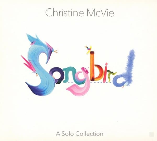 Christine McVie - Songbird (A Solo Collection) (CD)
