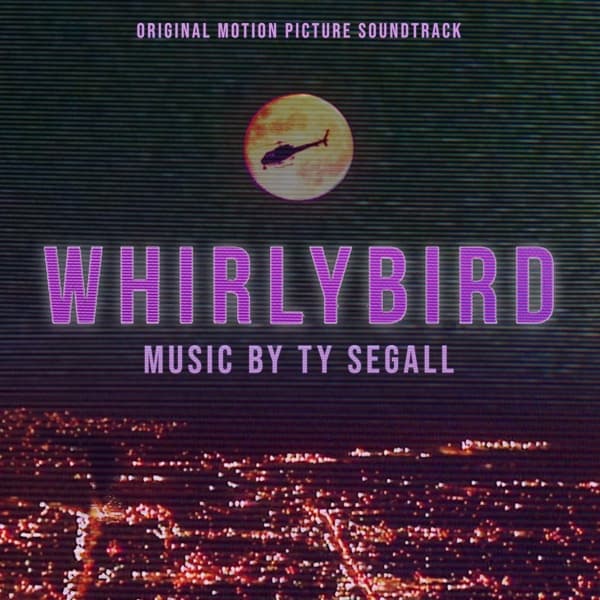 Ty Segall - Whirlybird (Original Motion Picture Soundtrack) (LP)