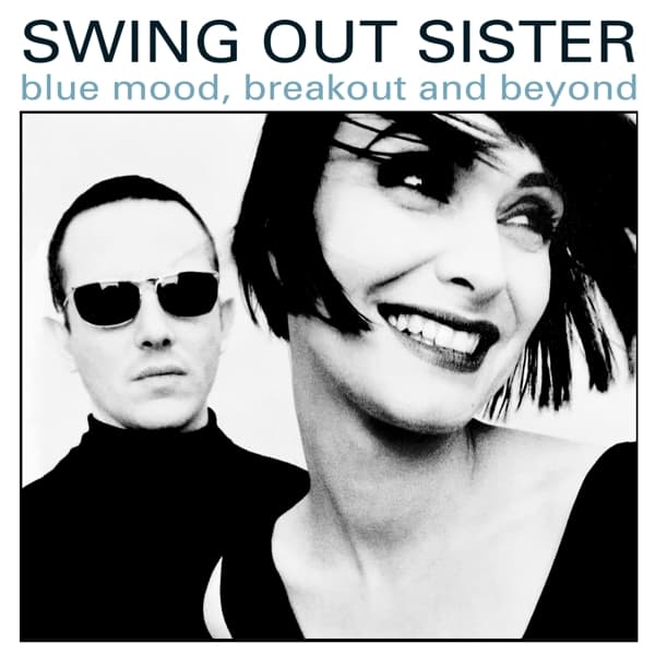 Swing Out Sister - Blue Mood, Breakout And Beyond...The Early Years Part 1 (8 CD)
