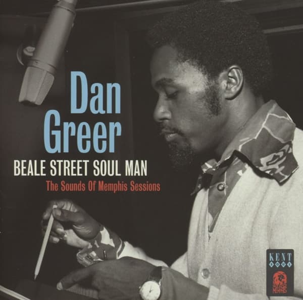 Dan Greer - Beale Street Soul Man: The Sound Of Memphis Sessions (CD) (Remastered)