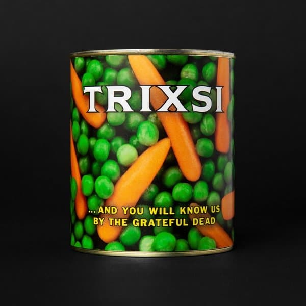 Trixsi - ... And You Will Know Us By The Grateful Dead (CD)