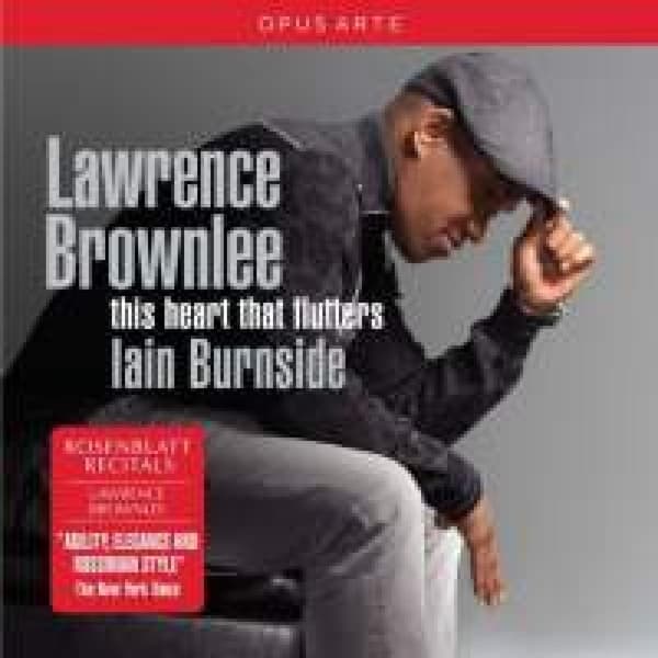 Lawrence Brownlee & Iain Burnside - The Heart That Flutters (CD)
