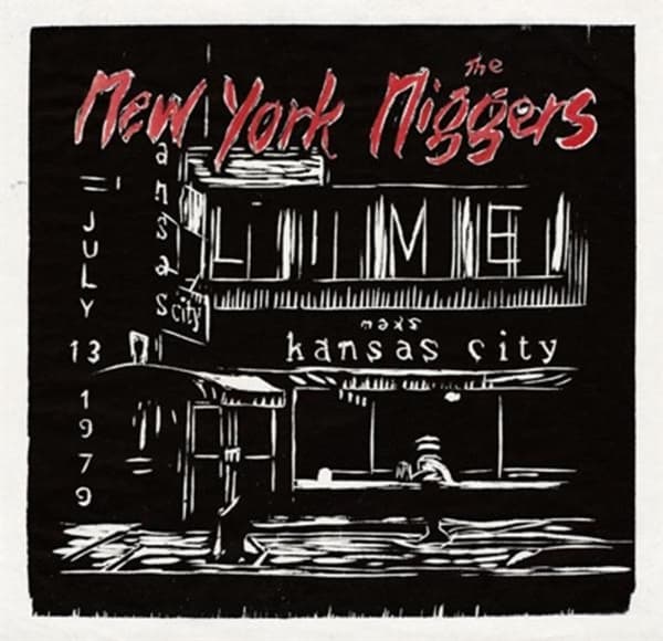 New York Ni**Ers - Live At Max's July 31 1979 (LP)