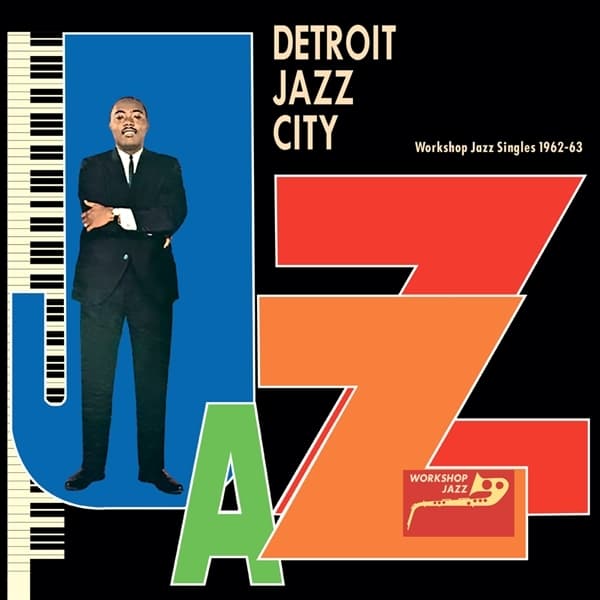 Various Artists - Detroit Jazz City Workshop Jazz Singles 1962-63 (LP)