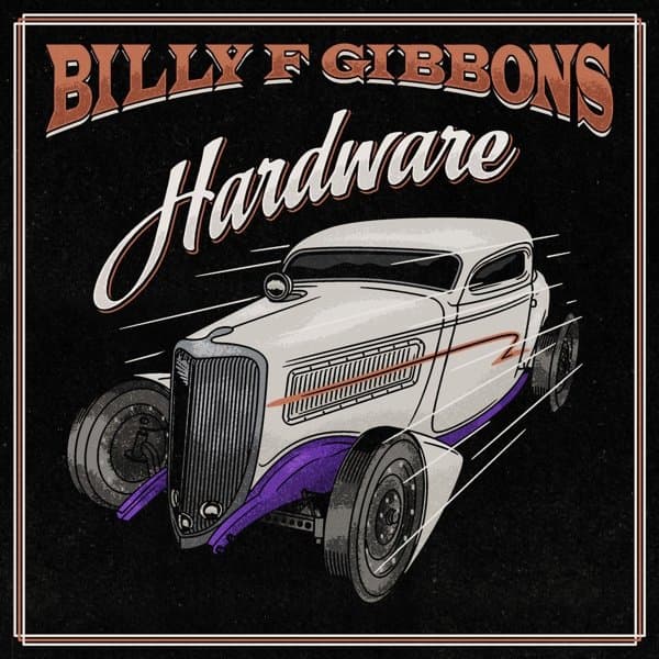 Billy F Gibbons - Hardware (CD) (Deluxe Edition)