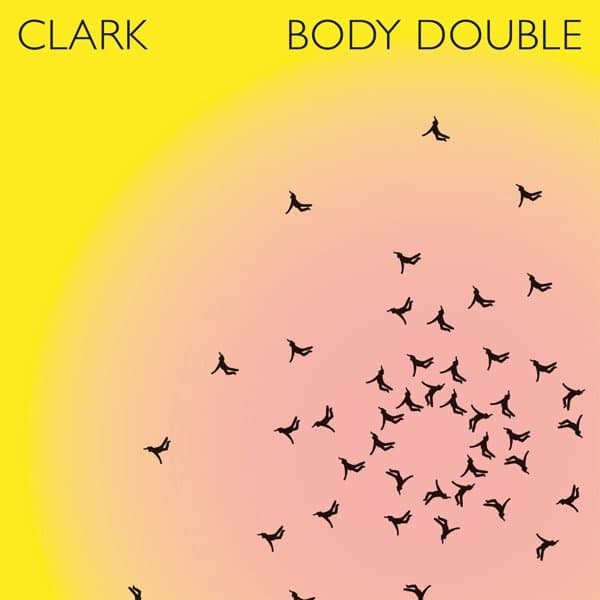 Chris Clark - Body Double (2 CD)