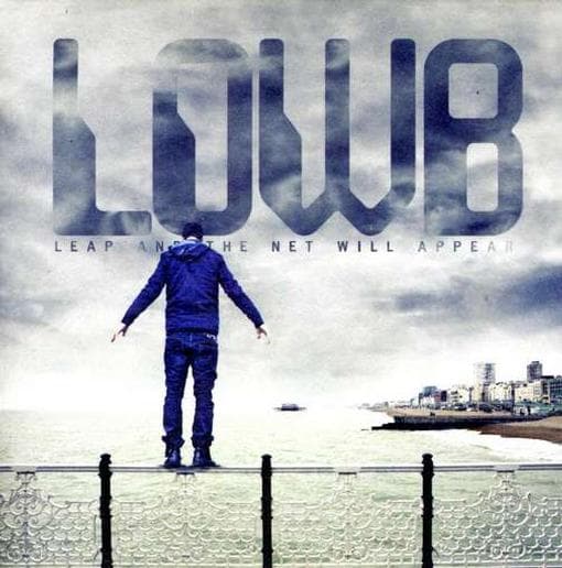 Lowb - Leap And The Net Will Appear