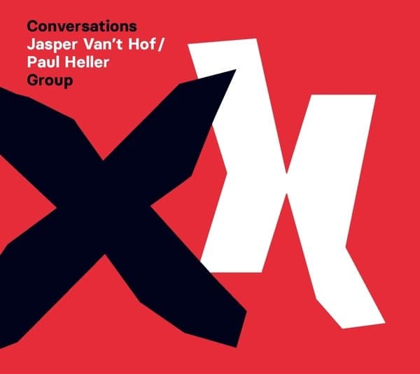 Jasper Van 't Hof & Paul Heller Group - Conversations (CD)